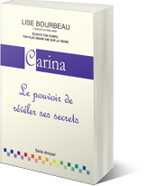 Carina - Le pouvoir de révéler ses secrets