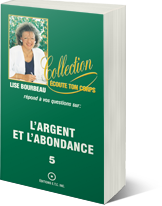 L'argent et l'abondance, tome 5