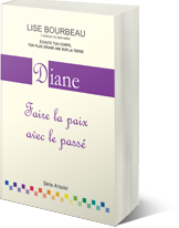 Diane - Faire la paix avec le passé