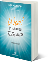 WOW! Je suis Dieu - Tu l'es aussi