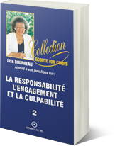 La responsabilité, l'engagement et la culpabilité tome 2