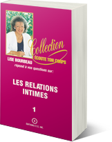 Les relations intimes, tome 1